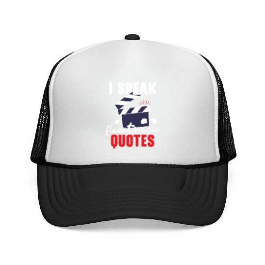 I Speak Fluent Movie Quotes Movie Film Cinema Trucker Caps