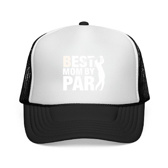 Best Mom By Par Mom Mother'S Day Golf Golfer Trucker Caps