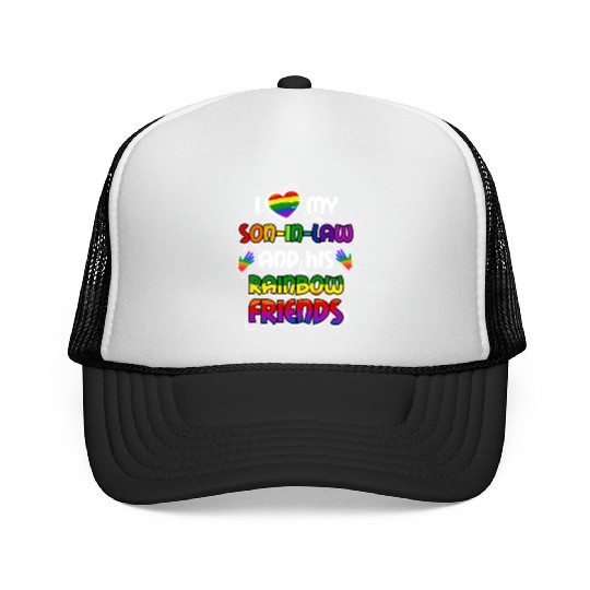 I Love My Son In Law And His Rainbow Friends Trucker Caps