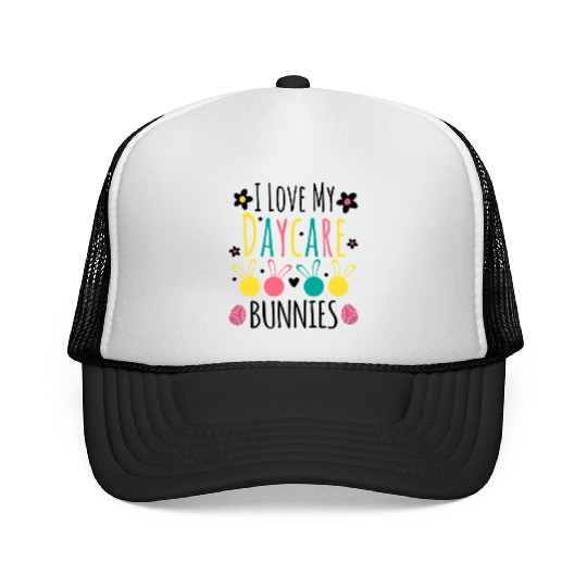 Easter Daycare Teacher Provider I Love My Daycare Trucker Caps