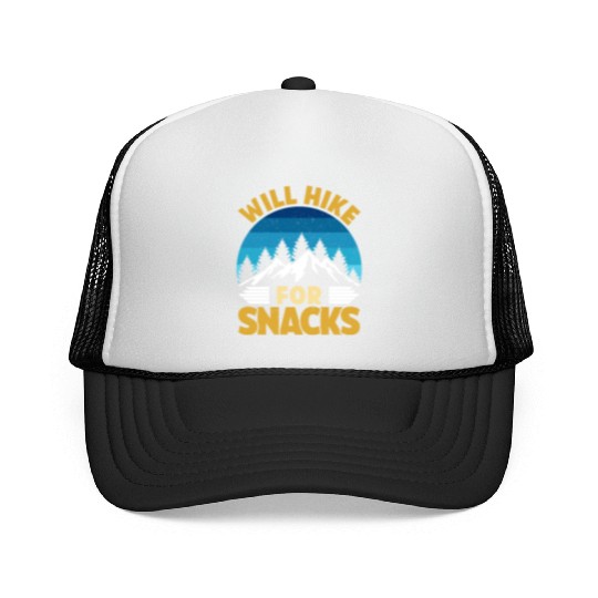 Hiker funny Mountain fan will Hike for Snacks Trucker Caps
