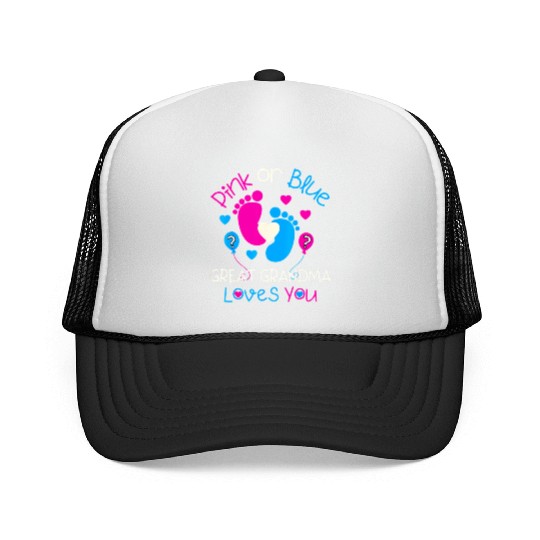 Pink Or Blue Great Grandma Loves You Gender Reveal Trucker Caps