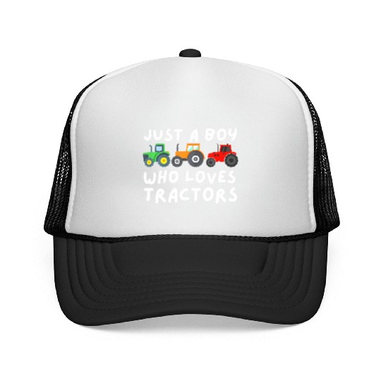 Just A Boy Who Loves Tractors - Farmer & Farming Trucker Caps