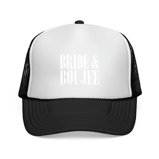 Bride And Boujee Bachelorette Party Wedding Trucker Caps