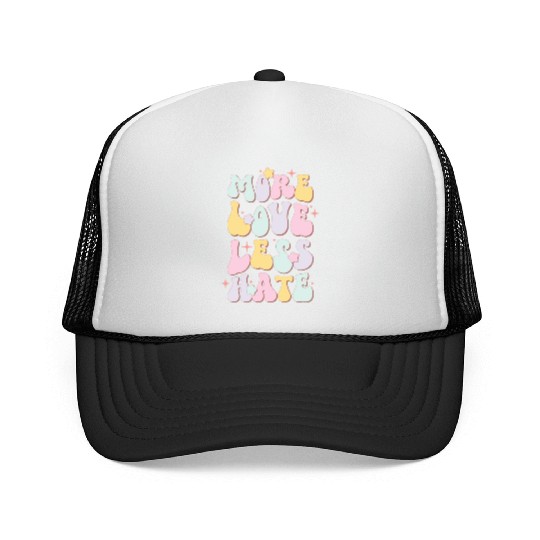 More Love Less Hate, LGBT Pride Month Trucker Caps