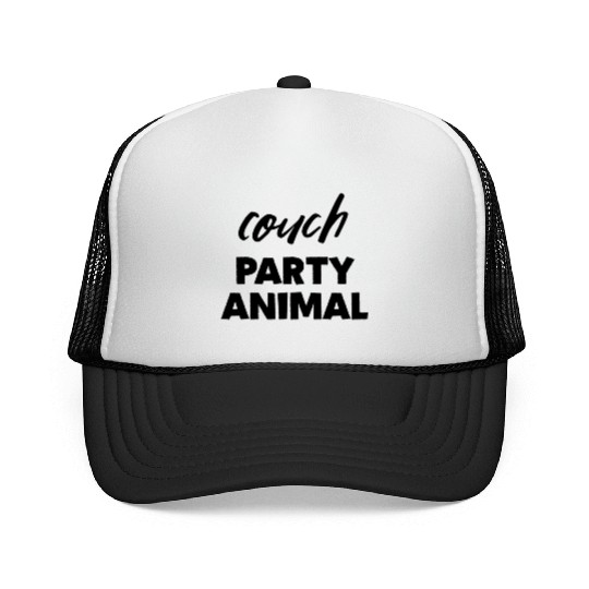 Couch Party Animal Quote Trucker Caps