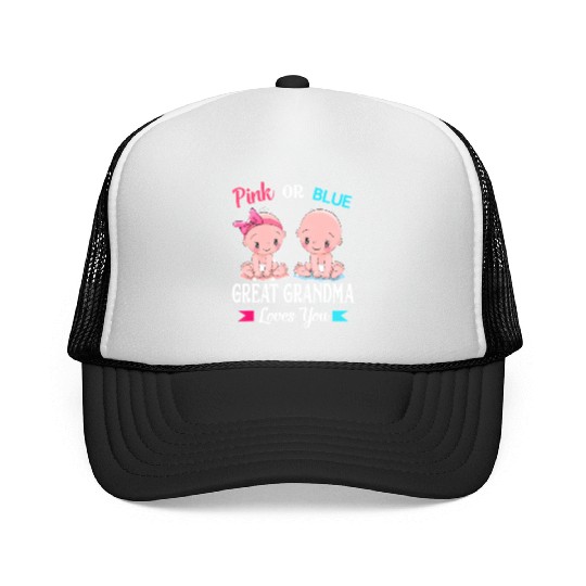Pink or Blue Great Grandma Loves You Trucker Caps