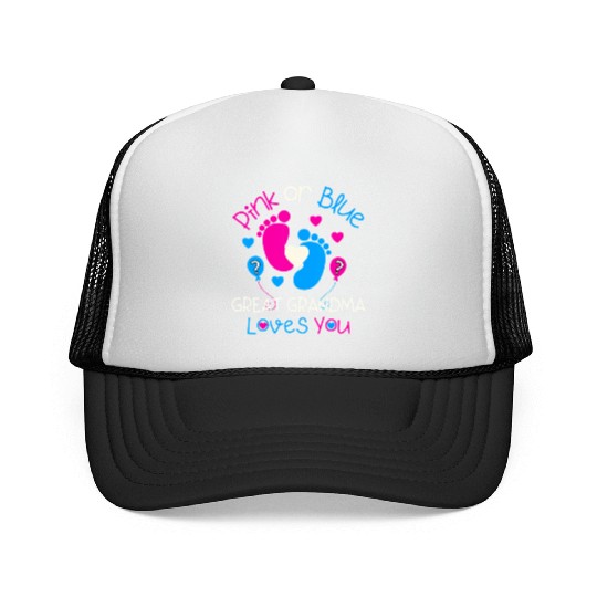 Pink Or Blue Great Grandma Loves You Gender Reveal Trucker Caps