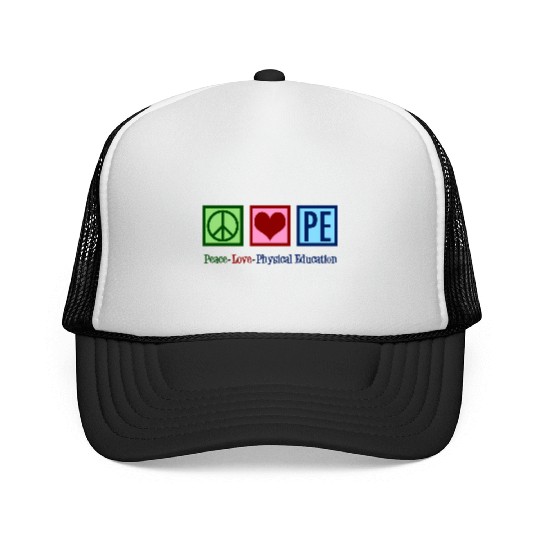 Peace Love Pe Teacher Physical Education Trucker Caps
