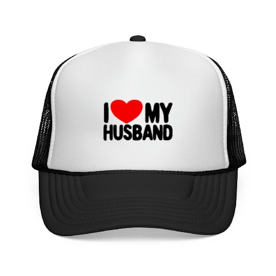 I Love My Husband Red Heart Wife I Love My Husband Trucker Caps