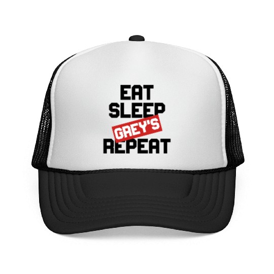 EAT SLEEP GREY S REPEAT Trucker Caps
