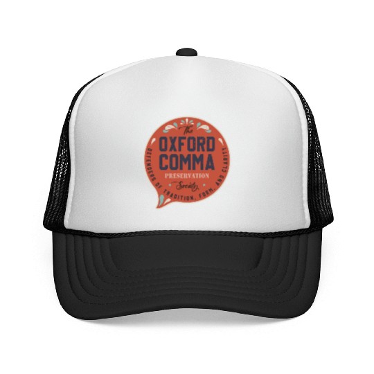 The Oxford Comma Preservation Society Team Oxford Trucker Caps