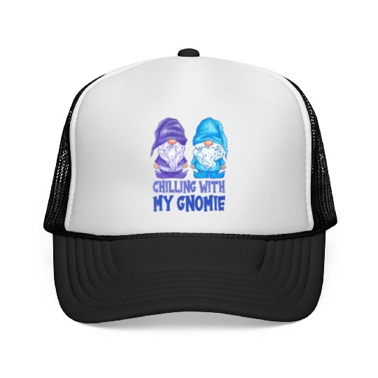 Chilling With My Gnomie Funny Autumn Gnomes Lover Trucker Caps