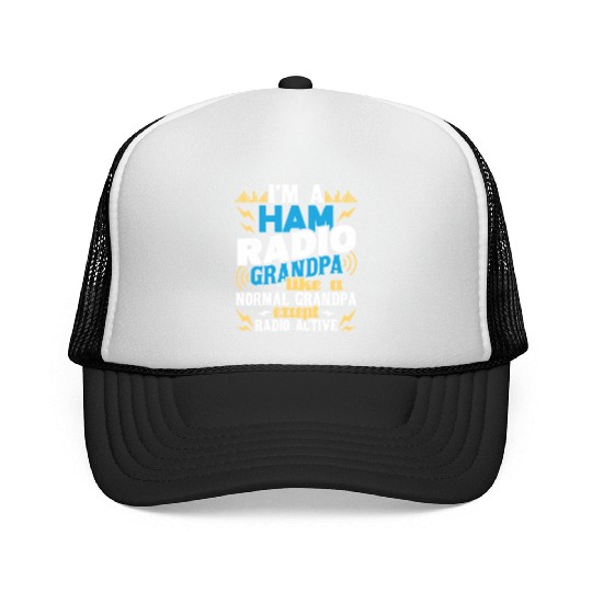 I'M A Ham Radio Grandpa Ham Radio Amateur Radio Op Trucker Caps