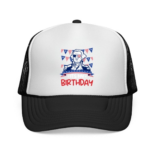 Its my Birthday Independence Day George Washington Trucker Caps