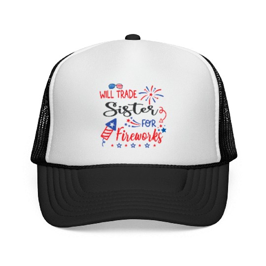 Trade Sister For Fireworks Funny Boys 4th Of July Trucker Caps
