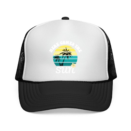 Here comes the sun Summer vacation Trucker Caps