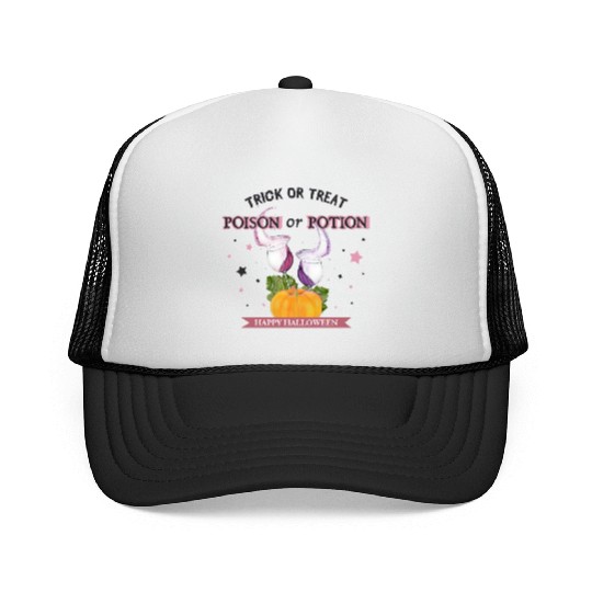 Happy Halloween Trick or Treat Poison or Potion Trucker Caps