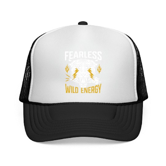 Fearless. Wild energy. Trucker Caps