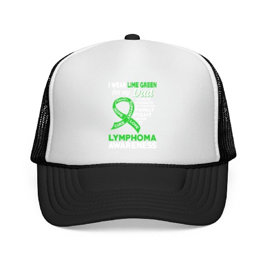 I Wear Lime Green For My Dad Lymphoma Awareness Trucker Caps