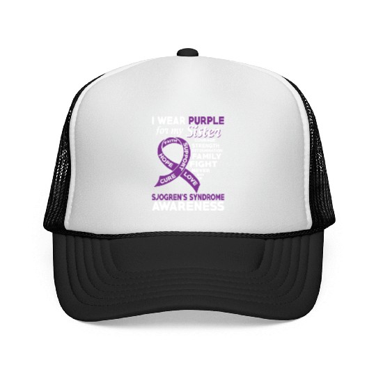 I Wear Purple For My Sister Sjogren s Syndrome Trucker Caps