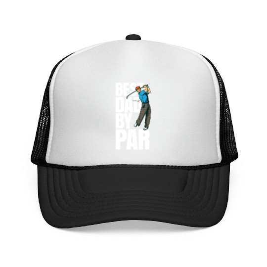 Best Dad By Par Funny Golf Dad Fathers Day Trucker Caps