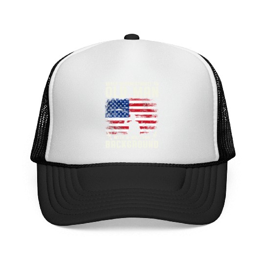 Never Underestimate An Old Man US Army Veteran Trucker Caps