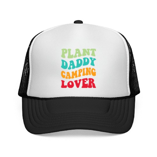 Plant Daddy Camping Lover Trucker Caps