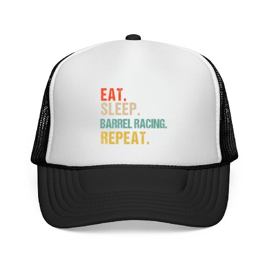 Funny Eat Sleep Barrel Racing Repeat Trucker Caps