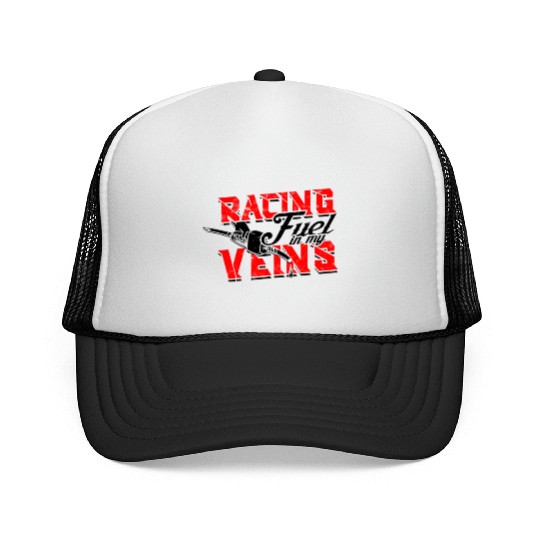 Racing Fuel in My Veins - Drag Racing Trucker Caps