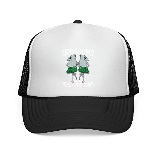 Possum Opossums Are Just Irish Possums St Paddys Trucker Caps