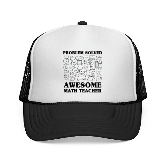 Problem Solved Awesome Math Teacher Funny Trucker Caps
