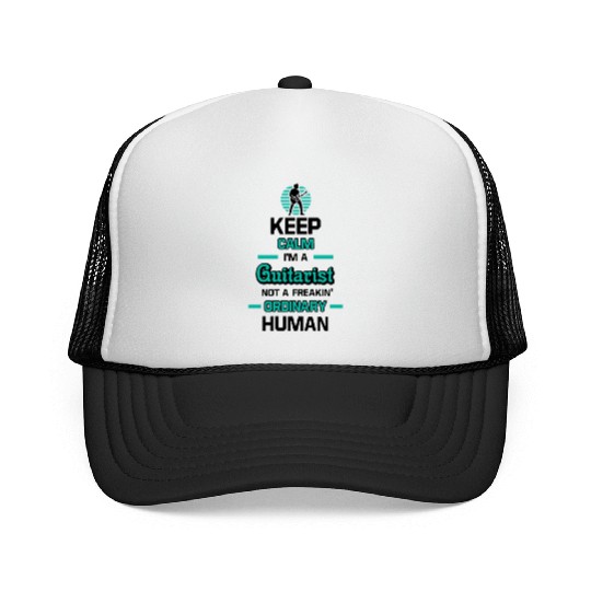 Keep Calm Im A Guitarist Trucker Caps