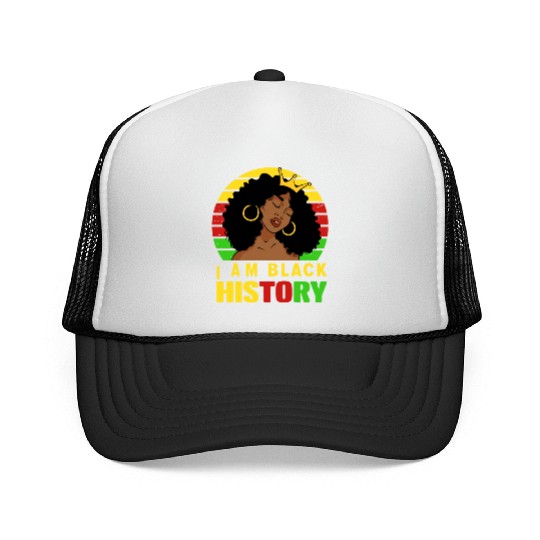 I Am Black History Month African American For Trucker Caps