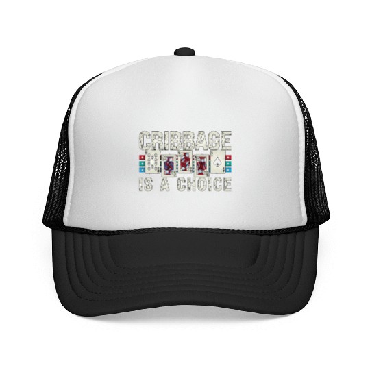 Cribbage Is A Choice Board Game Playing Cards Trucker Caps