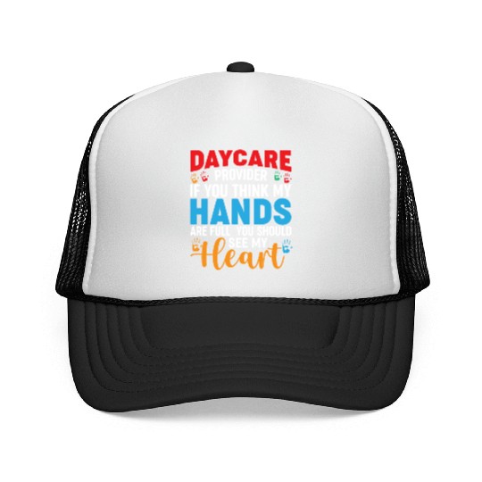 Daycare Provider Childcare Pre-k Teacher Appreciat Trucker Caps