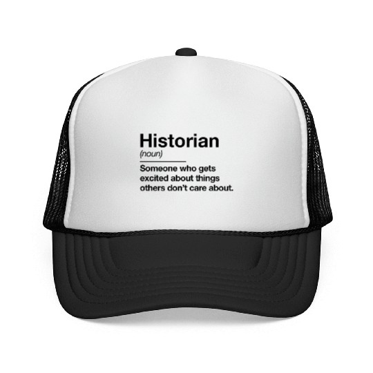 Historian Definition Funny History Teacher Trucker Caps