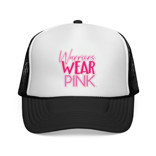 Warriors Wear Pink Trucker Caps