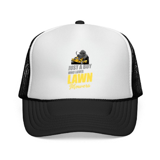 Just A Boy Who Loves Lawn Mowers Groundskeepers Trucker Caps