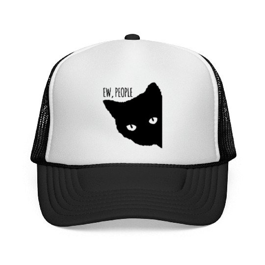 Funny Cat Ew People Trucker Caps