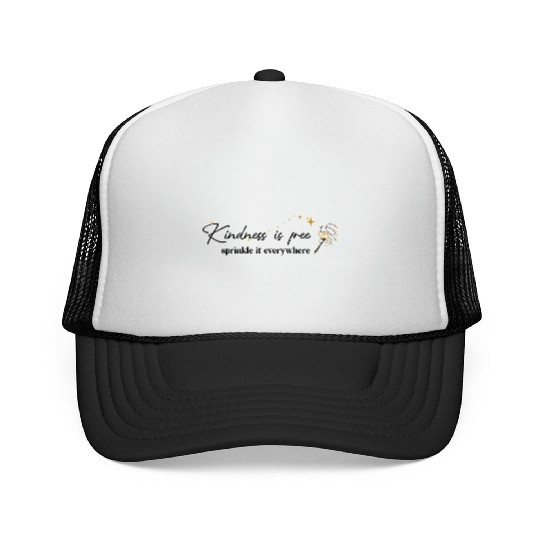 Kindness is free sprinkle it everywhere Trucker Caps