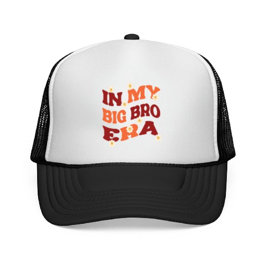 In my Big Bro Era Funny Big Brother Groovy Trucker Caps