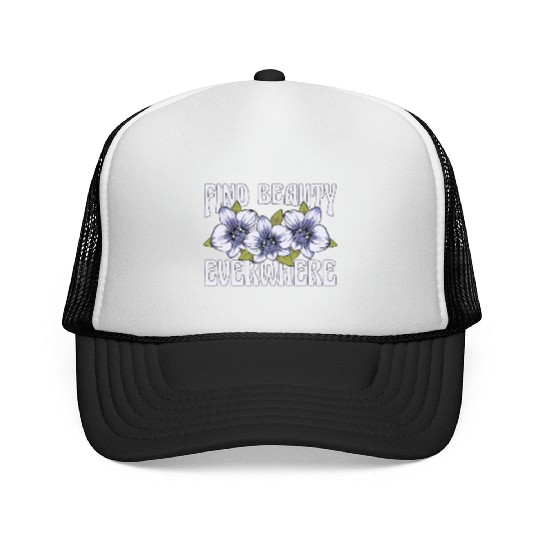 Orchids Find Beauty Everywhere Loves Orchid Flower Trucker Caps