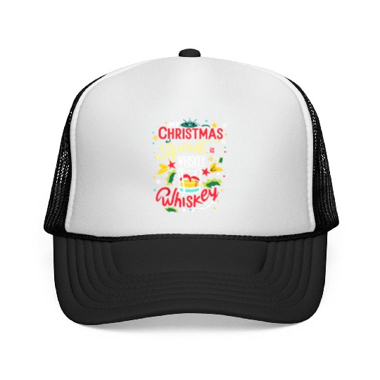 Santa My Christmas Spirit Is Whiskey Whiskey Trucker Caps