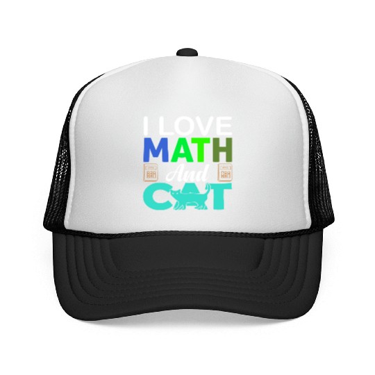 I Love Math And Cats lover Trucker Caps
