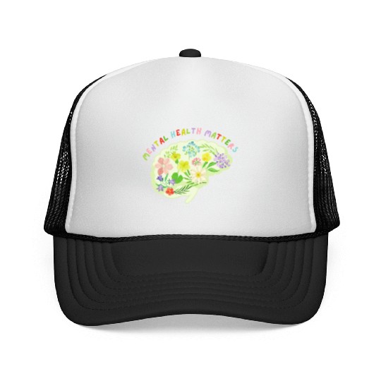 Mental Health Matters Floral Mind Nature Brain Trucker Caps