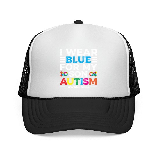 I Wear Blue For My Son Love Support Autism Trucker Caps