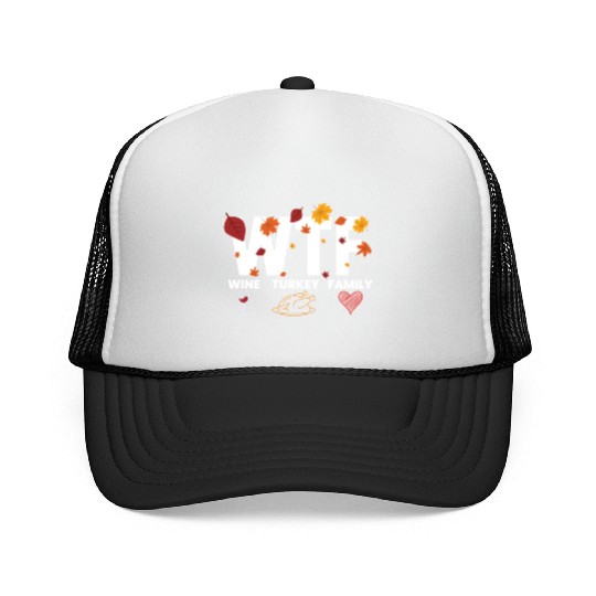 WTF Wine Turkey Family Funny Thanksgiving WTFwine Trucker Caps