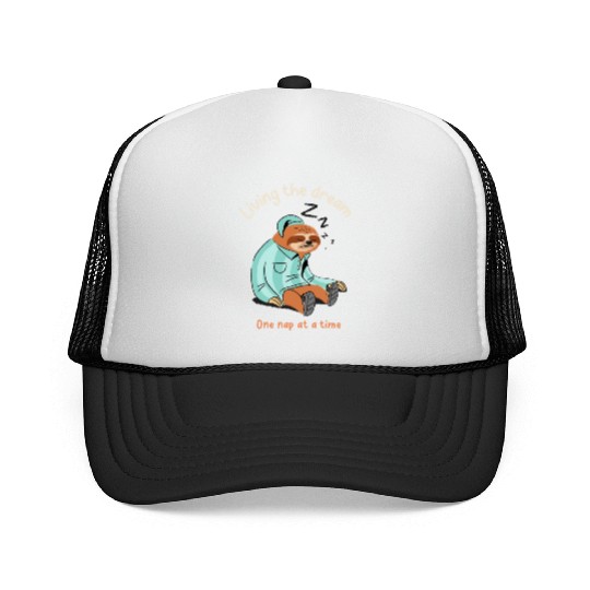 Living the dream one nap at a time, sleepy sloth Trucker Caps
