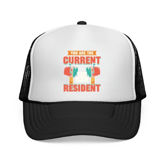 You Are The Current Resident Postal Worker Trucker Caps